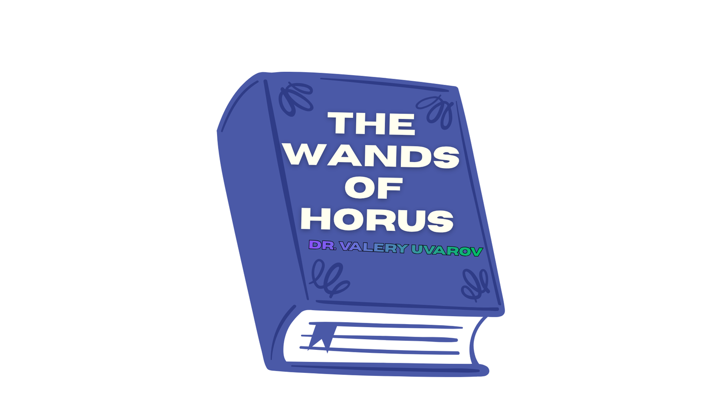 The Wands of Horus